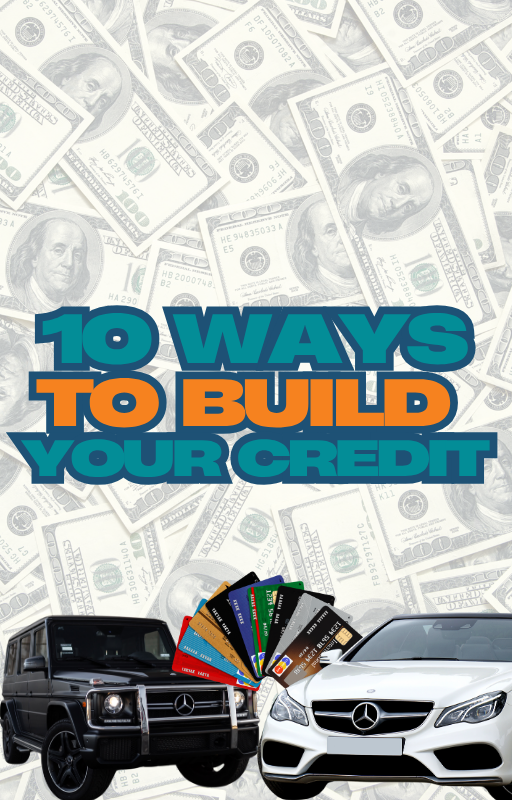 10 Ways to Build Your Credit